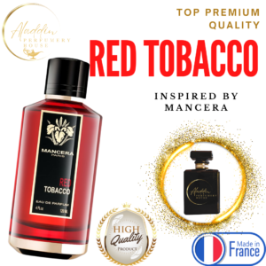 CINNAMON ROUGE TOBACCO inspired by RED TOBACCO MANCERA